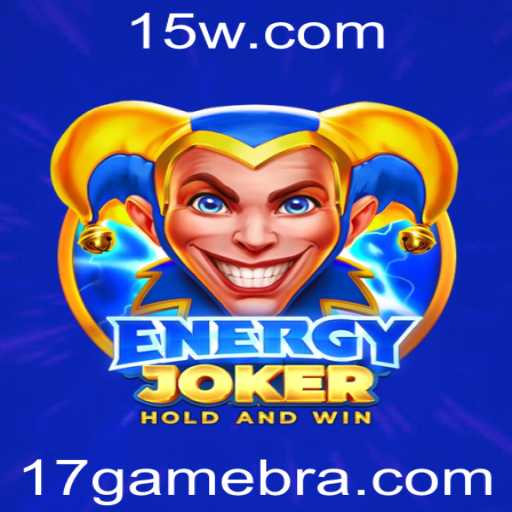 EnergyJoker: Descobrindo o Fenômeno do Jogo 17game